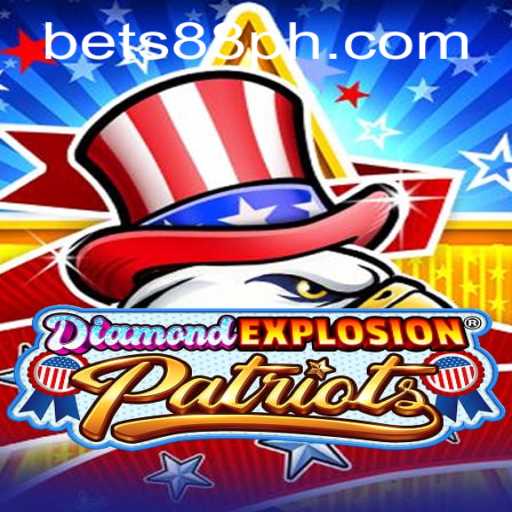 DiamondExplosionPatriots and the Rise of Bets88 in the Gaming World